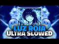 BXKQ LUZ ROJA ULTRA SLOWED REVERB BASS BOOSTED 