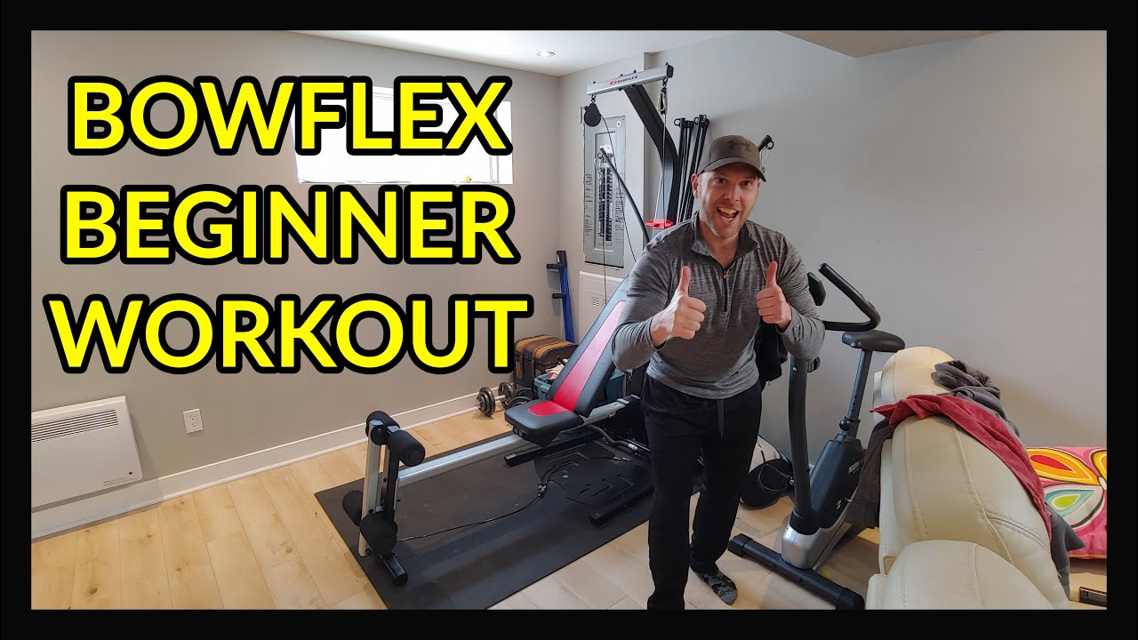 Bowflex Workout Routine For Beginners