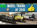 The Best Model Trains of 2019