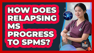 How Does Relapsing MS Progress To SPMS?