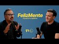 Episodio 14 - Resignificar: aprende a transformar tu miedo con el Mag. Rodolfo Vasquez - FelizMente