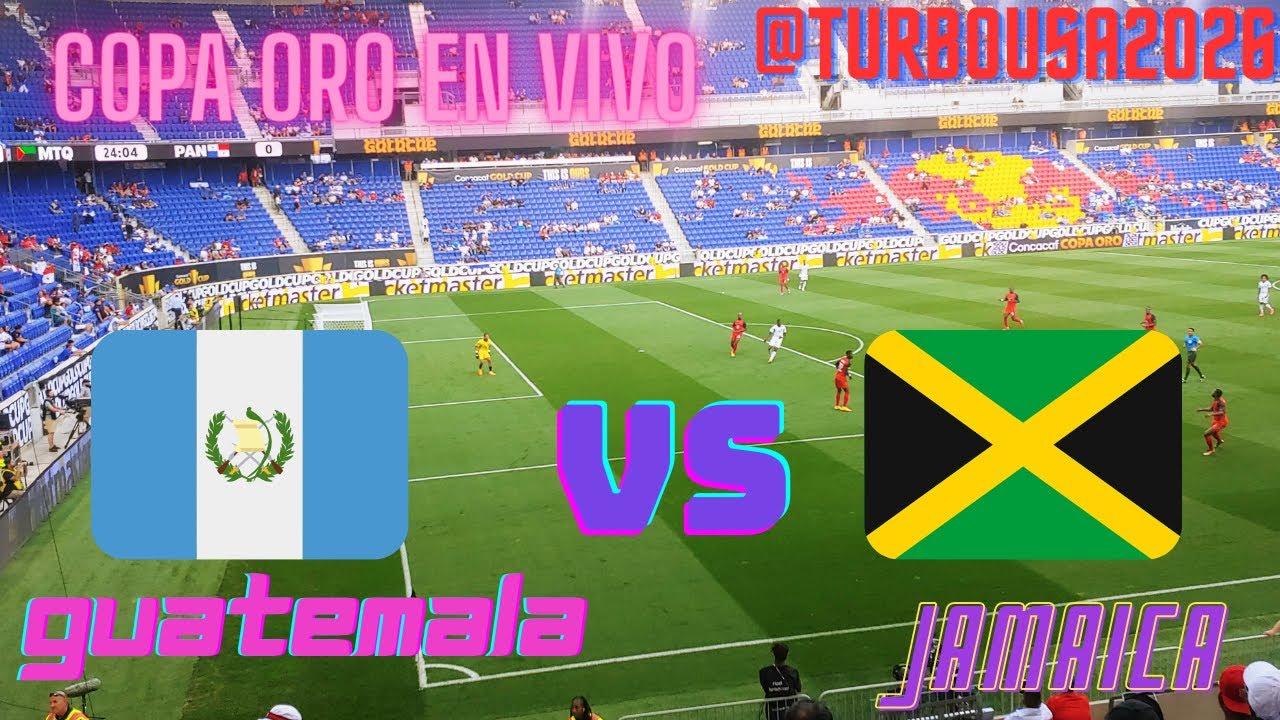 GUATEMALA 0 VS 1 JAMAICA COPA ORO EN VIVO YouTube