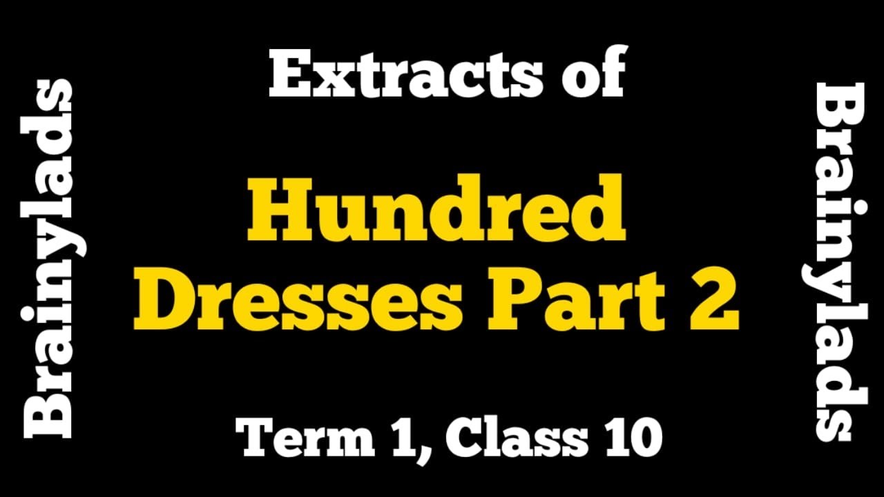 The Hundred Dresses Part 2 Class 10 MCQ Questions with Answers English  Chapter 6 – Learn Cram