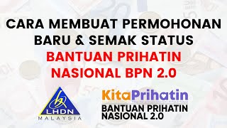 Cara Membuat Permohonan Baru & Semak Status Bantuan Prihatin Nasional BPN 2.0 screenshot 1