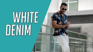 6 Ways To Style White Denim || How to Wear White Jeans || Gent's Lounge Lookbook