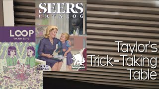 Seers Catalog & LOOP ~ Taylor's Trick-Taking Table