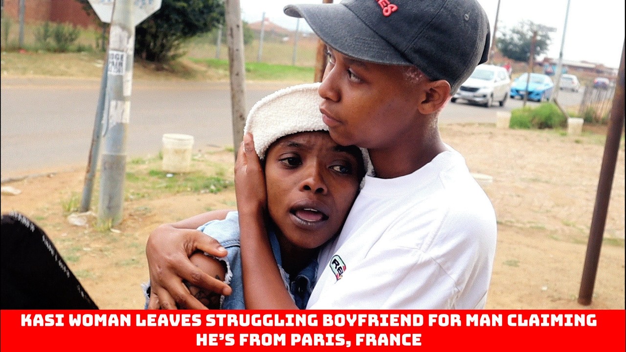 Uyajola 9/9 |Kasi Woman Leaves Struggling Boyfriend for Man from France #streetjournal58 #uyajola99