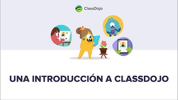 Una introducción a ClassDojo 🍎