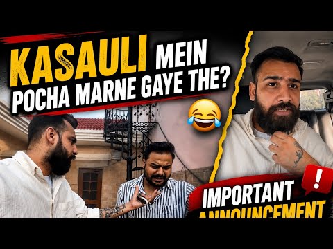 Kasauli mein pocha marenge kya?🥲🥲 | Fun vlog | Travel vlog