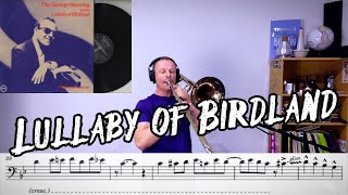 Lullaby Of Birdland - Trombone Play Along Intermediate 