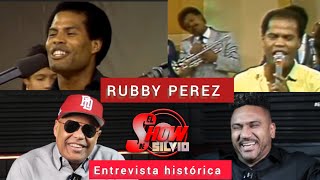 ENTREVISTA HISTÓRICA. RUBBY PEREZ. EL SHOW DE SILVIO.