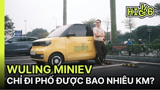 Wuling MiniEV 5 ngày chạy phố mãi không hết pin, cho bạn thử lại tưởng lái xe đồ chơi