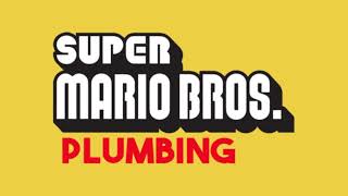Super Mario Bros. Plumbing Sfx
