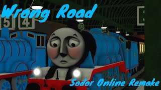 Wrong Road - Sodor Online Remake