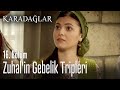 Zuhal&#39;in gebelik tripleri - Karadağlar 16. Bölüm