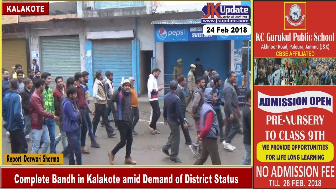 Complete Bandh in Kalakote amid Demand of District Status