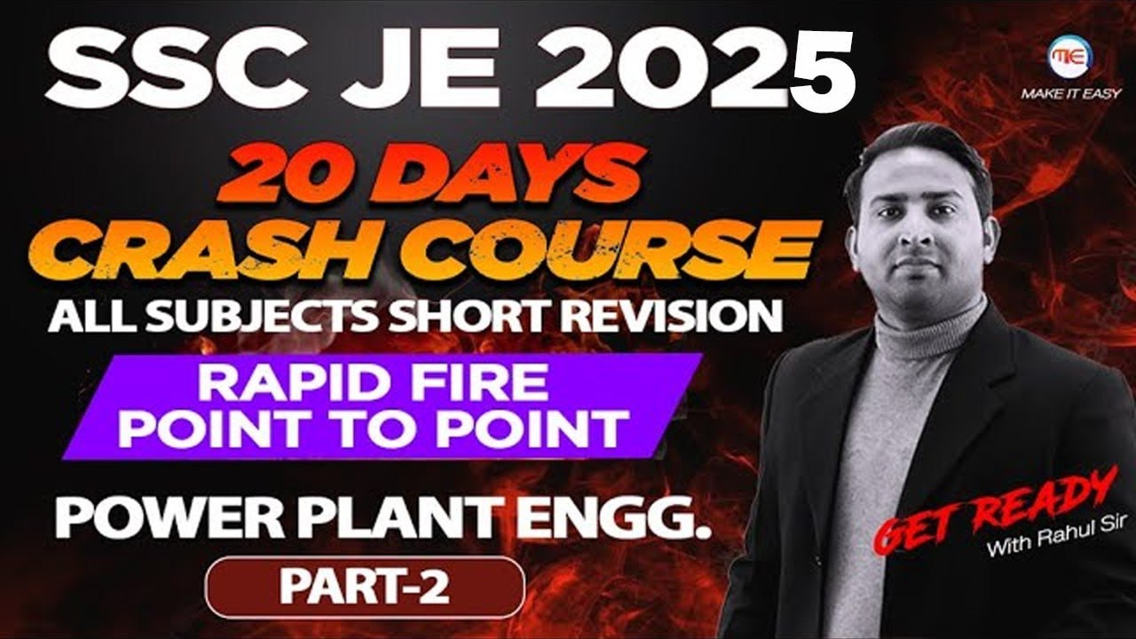 SSC JE 2025 Mechanical Last 20 Days Crash Course | Power Plant Engineering- 2 | SSC JE Mechanical