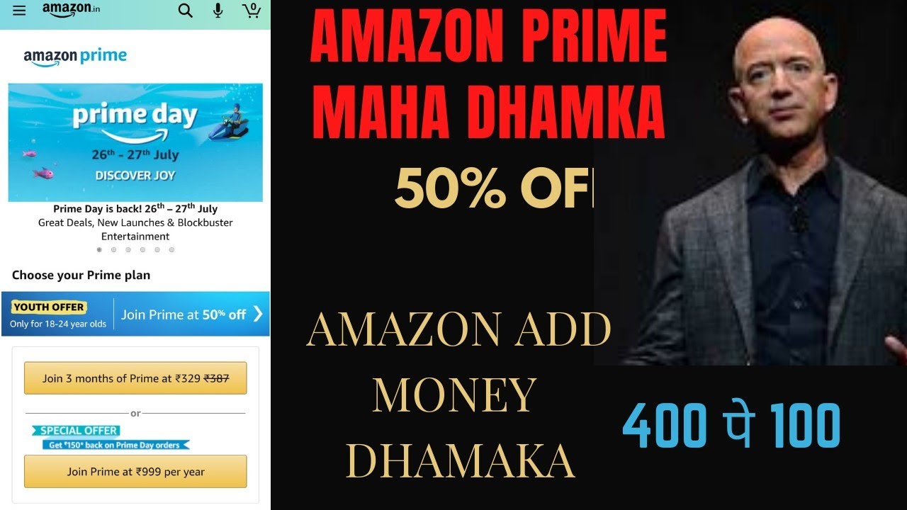 AMAZON prime offer 50 off and amazon add money 100 free . earn money