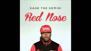 Sage The Gemini - Red Nose (Clear BassBoost)