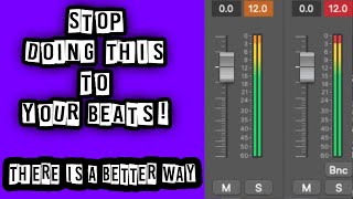 Easy Gain Staging Method For Beatmaking