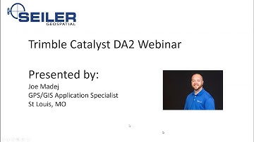 Trimble Catalyst/DA2 webinar