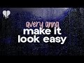 Avery anna  make it look easy lyrics