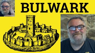 😎 Bulwark Meaning - Bulwark Defined - Bulwark Examples - Bulwark Definition - Bulwark
