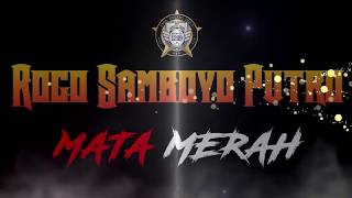 Kembalinya Sang Legenda MATA MERAH - ROGO SAMBOYO PUTRO Live BOJAN 2019