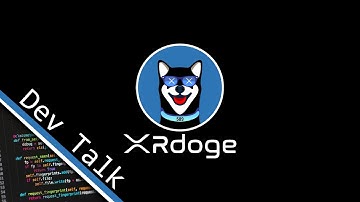 XRDoge Dev Talk - Greener, Faster | BigONE | Dex Revamped