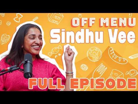 Sindhu Vee: Tasting Menu | Off Menu with Ed Gamble and James Acaster Podcast
