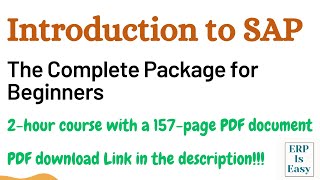 Introduction to SAP  The Complete Package for Beginners | 2 Hour Course with a 157Page Free PDF