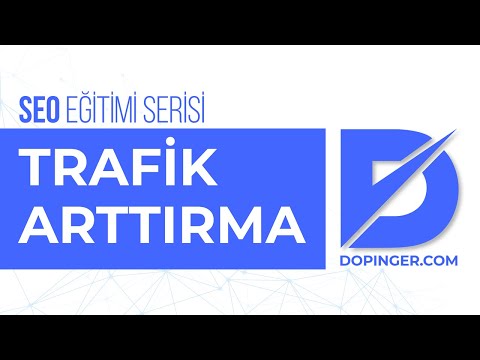 Video: Trafik Nasıl Artırılır