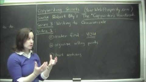 Copywriting Secrets -- Writing To Communicate 1 -- How To Write Copy That Sells!