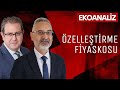 EKOANALİZ | Soma Termik Santrali... Petkim... Türk Telekom... Türkiye’nin özelleştirme fiyaskoları
