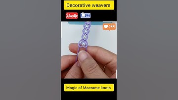 Magic of Macrame knots ✨ | video tutorial no.3 | #macrame #videotutorial #learnandearn #shorts #2023