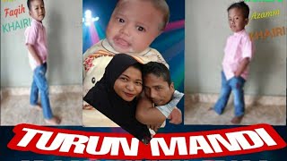 TURUN MANDI MR EGA KP PINANG