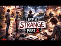 Life is Strange Android | Part 2 