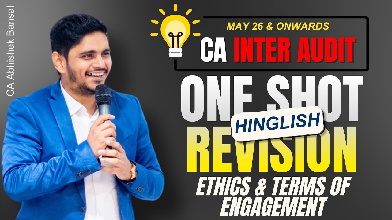 CA Inter | Audit | Ethics & Terms of Engagement | Revision | May 26 ...