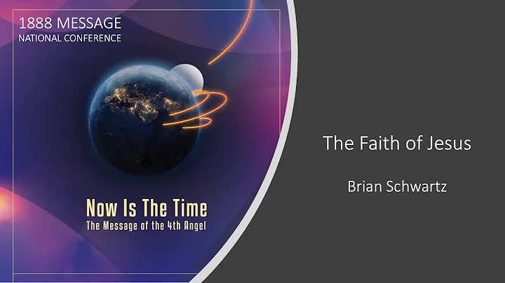 The Faith of Jesus - Brian Schwartz