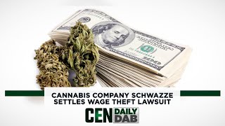 Cannabis Company Schwazze Settles Wage Theft Lawsuit by Cannabis Equipment News 49 views 1 month ago 1 minute