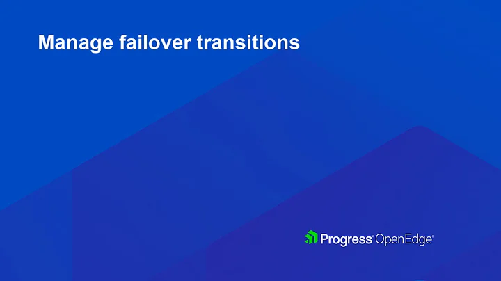Manage failover transitions