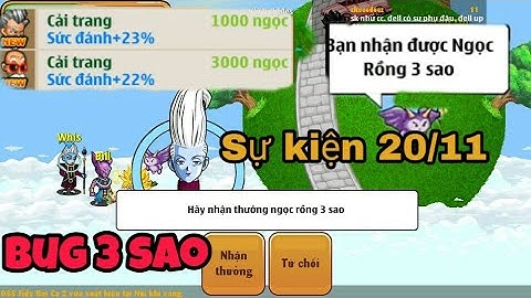 [ Ngọc Rồng ] Sự kiện 20/11 khác năm ngoái ?? Xuất hiện cải trang mới !! | Thủ thuật bug 3 sao  !!