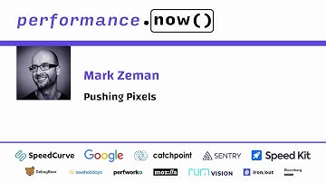Pushing Pixels | Mark Zeman | performance.now() 2023