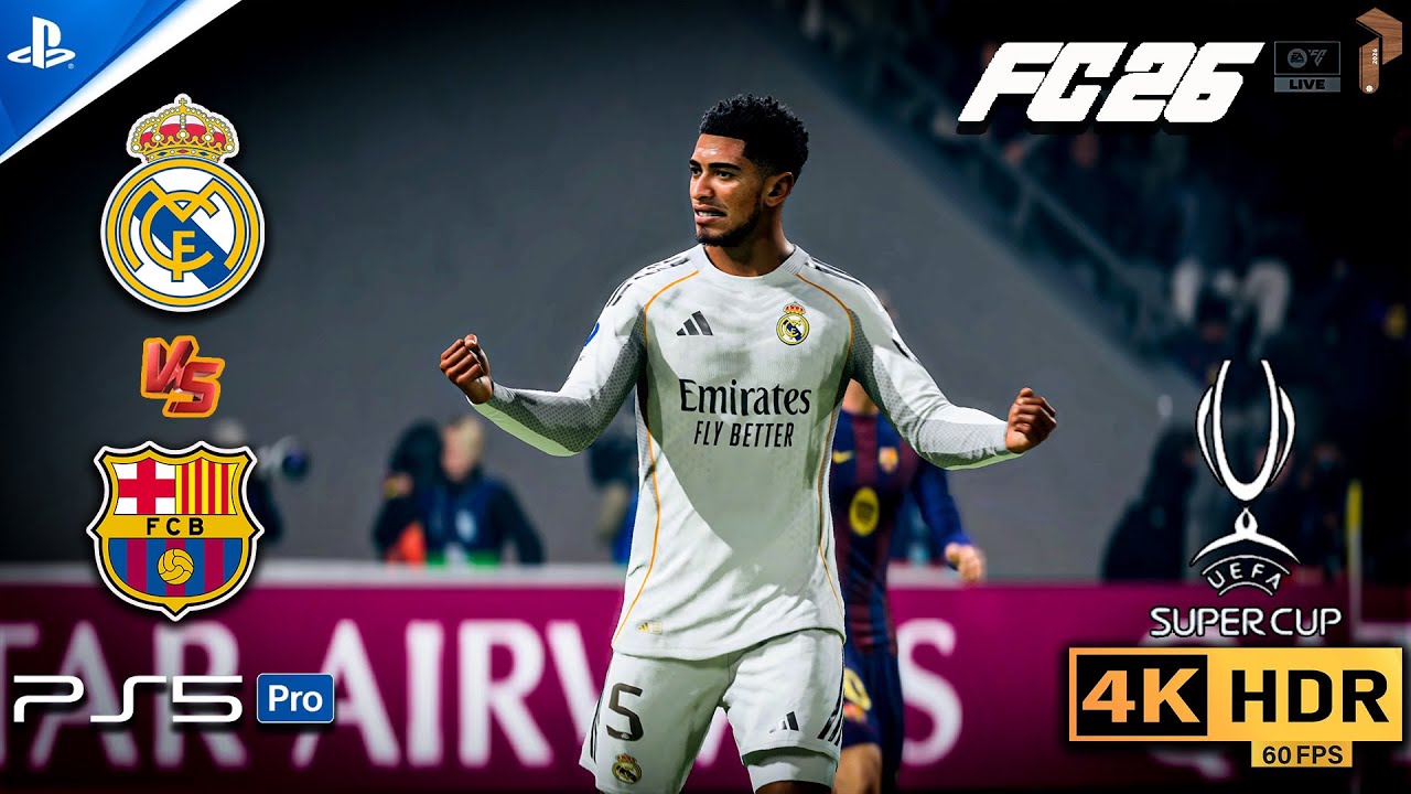 Real Madrid vs Barcelona 🏆 Super Cup FINAL | FC 26 4K HDR PS5 Pro #fc26 ...