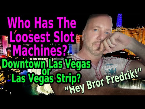 What casino in las vegas has the loosest slot machines?