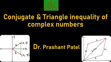 Complex Variables | Conjugate & Triangle inequality of #complexnumbers