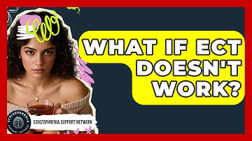 What If ECT Doesn