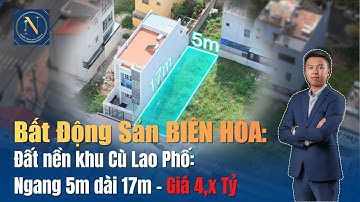 Bất Động Sản Biên Hòa #1: Đất nền Cù Lao Phố, xe hơi ngủ trong nhà, gần Aeon Mall #batdongsanbienhoa