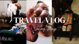 TRAVEL VLOG PT. 1| CHAOTIC MAINTENANCE PREP, NEW NAILS, PACKING, TIKTOK BEHIND THE SCENES