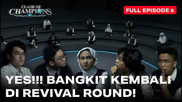 Ruangguru Clash of Champions Episode 6 | YES!!! BANGKIT KEMBALI DI REVIVAL ROUND!